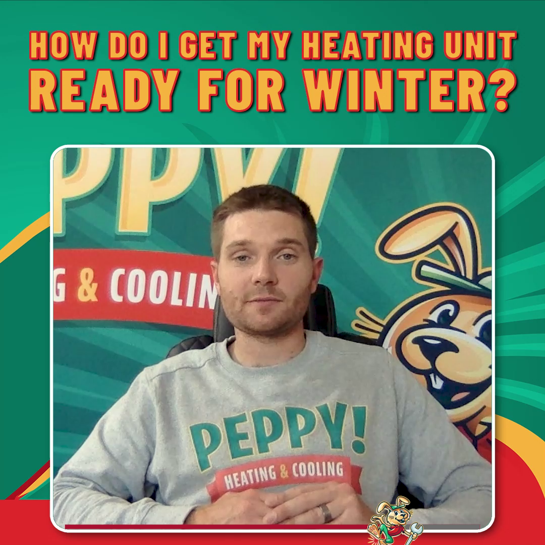 How Do I Get My Heating Unit Ready For Winter