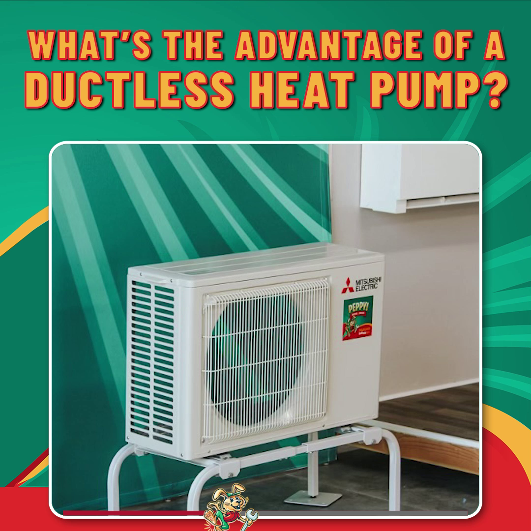 What Are The Advantages Of Ductless Mini Split Heat Pumps